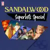 Various Artists - Sandalwood Superhits Special